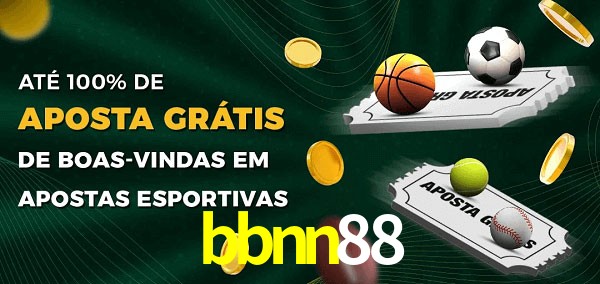 bbnn88 Ate 100% de Aposta Gratis
