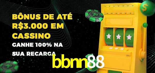 bbnn88 melhor bônus de depósito